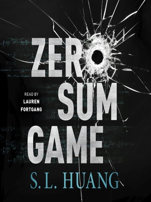 Title details for Zero Sum Game by S. L. Huang - Available